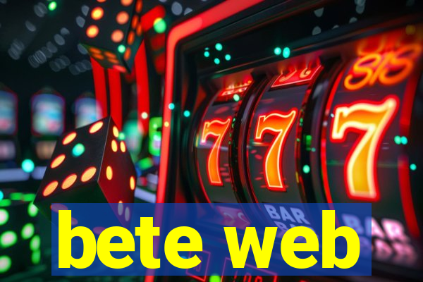 bete web